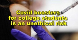 Covid boosters for college students is an unethical risk